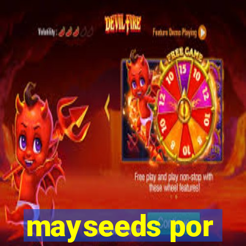 mayseeds por